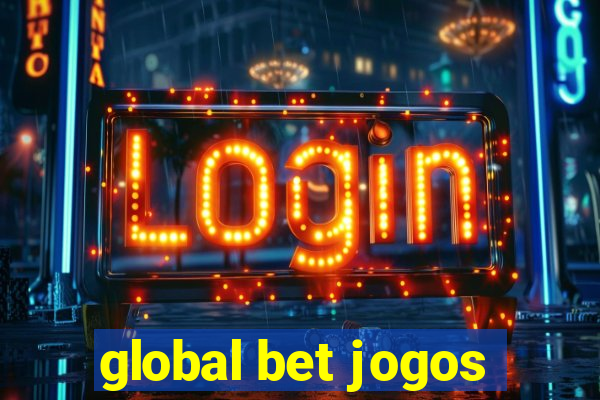 global bet jogos